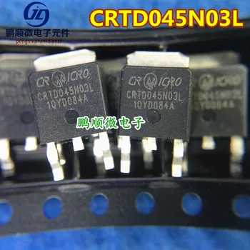оригинальный новый CRTD045N03L TO252 30V 80A N-канальный контроллер низковольтного MOS-полевого транзистора
