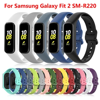 Силиконовый ремешок Для Samsung Galaxy Fit 2 SM-R220, Сменный Браслет для часов, Спортивный ремешок Для Samsung Galaxy Fit 2 Correa